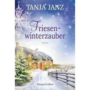 Friesenwinterzauber - Janz, Tanja