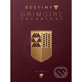 Destiny Grimoire Anthology, Volume II - Titan Books Titan Books