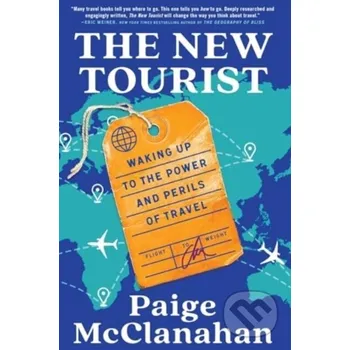 The New Tourist - Paige McClanahan Scribner