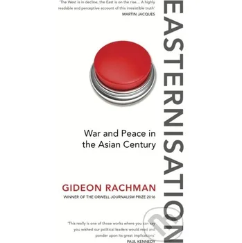 Easternisation - Gideon Rachman Vintage