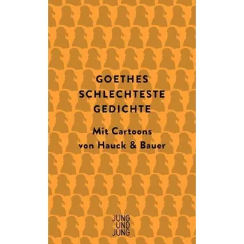 Komiks pro dospělé Goethes schlechteste Gedichte - Goethe, Johann C.