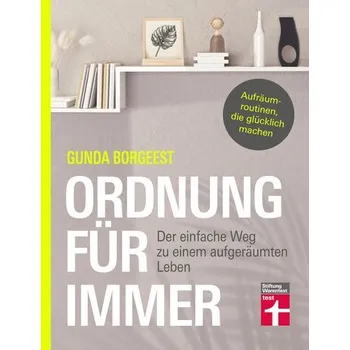 Ordnung für immer - Borgeest, Gunda