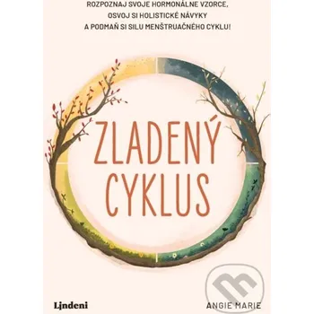 Kniha Zladený cyklus - príručka - Angie Marie Lindeni