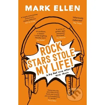 Rock Stars Stole My Life! - Mark Ellen Coronet