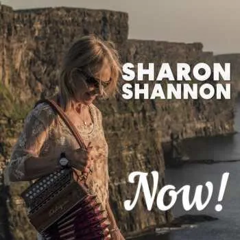 Zahraniční hudba CD Sharon Shannon: Now 2025