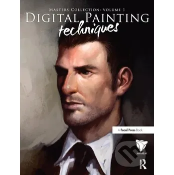 Populárně naučná literatura pro dospělé Digital Painting Techniques - Routledge Routledge