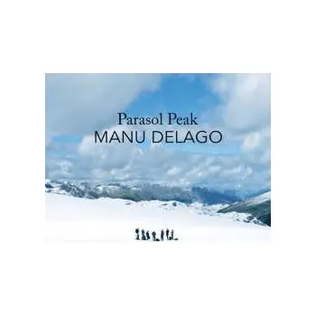 Zahraniční hudba LP Manu Delago: Parasol Peak 2018