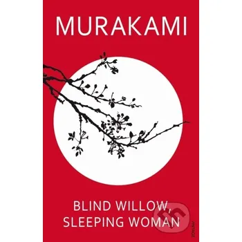 Blind Willow, Sleeping Woman - Haruki Murakami Vintage