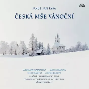 Česká hudba Ryba Jakub Jan: Česká mše vánoční - Symfonický orchestr hl. m. Prahy FOK [LP]