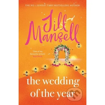 Beletrie pro dospělé The Wedding Of The Year - Jill Mansell Headline Book