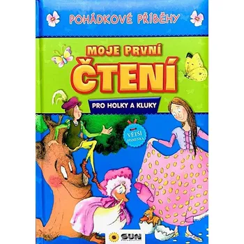 Moje první čtení: Pohádkové příběhy -…