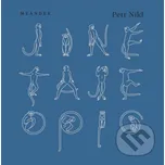 Jiné taje opic - Petr Nikl, Petr Nikl (ilustrátor) Meander