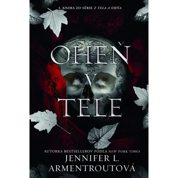 Kniha Oheň v tele - Jennifer L. Armentrout (E-Kniha)