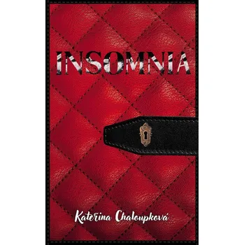Kniha Insomnia - Kateřina Chaloupková (E-Kniha)