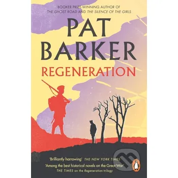 Regeneration - Pat Barker Penguin Books