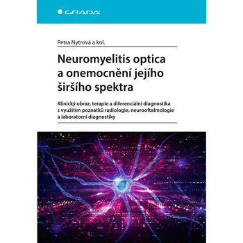 Neuromyelitis optica a onemocnění jejího širšího spektra