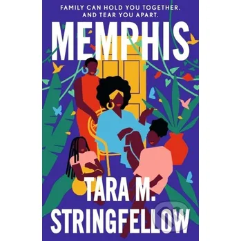 Memphis - Tara M. Stringfellow John Murray