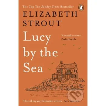 Lucy by the Sea - Elizabeth Strout Viking