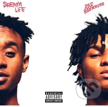 Rae Sremmurd: Sremmlife - Rae Sremmurd Universal Music