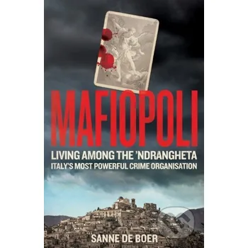 Mafiopoli - Sanne de Boer Monoray