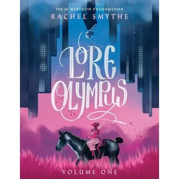 Komiks pro dospělé Lore Olympus: Volume 01 - Smythe, Rachel [EN] (2021, Firma, Random House LCC US)