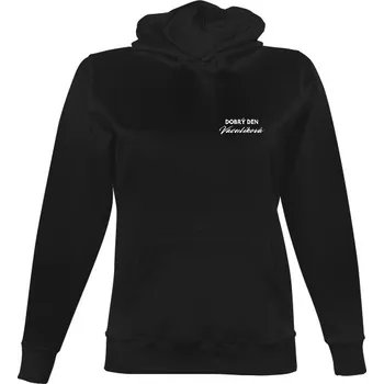 Dámská mikina Dámská mikina s kapucí s potiskem Dobrý den, Vaculíková dámské