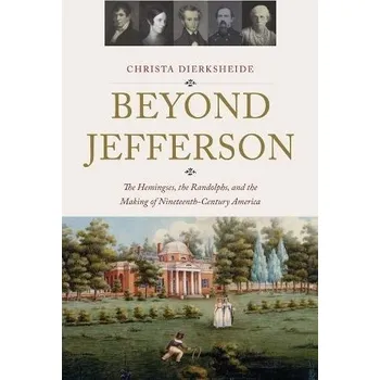 Cizojazyčná kniha Beyond Jefferson - Dierksheide, Christa