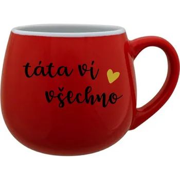 TÁTA VÍ VŠECHNO - červený keramický hrníček 300 ml