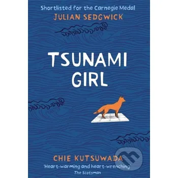 Beletrie pro dospělé Tsunami Girl - Julian Sedgwick Guppy Publishing