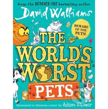 Populárně naučná literatura pro dospělé The World’s Worst Pets - David Walliams HarperCollins