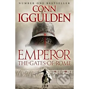 The Gates of Rome - Conn Iggulden HarperCollins
