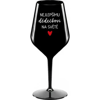 Sklenice NEJLEPŠÍMU DĚDĚČKOVI NA SVĚTĚ - černá nerozbitná sklenice na víno 470 ml