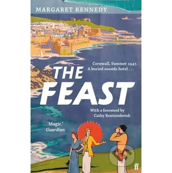 The Feast - Margaret Kennedy Faber and Faber