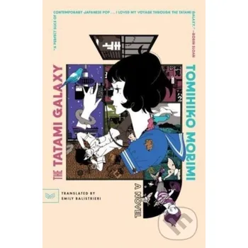 Beletrie pro dospělé The Tatami Galaxy - Morimi Tomihiko HarperCollins
