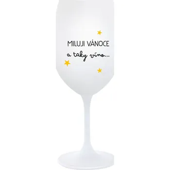 Sklenice MILUJI VÁNOCE A TAKY VÍNO - bílá sklenice na víno 350 ml