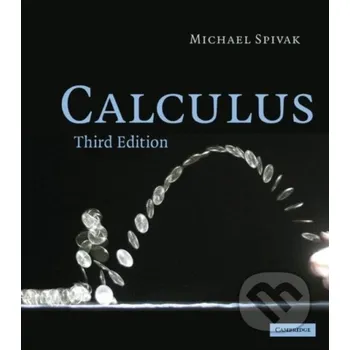 Cizojazyčná kniha Calculus - Michael Spivak Cambridge University Press
