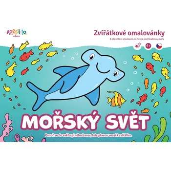 omalovánky Mořský svět – zvířátkové omalovánky pro nejmenší A5 - Filip Škoda