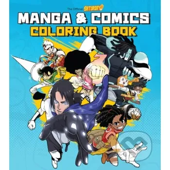 omalovánky Saturday Am Manga & Comics Coloring Book - Saturday Am Rockport