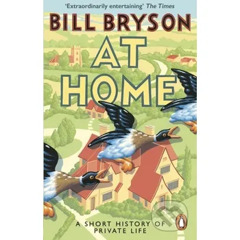 Beletrie pro dospělé At Home - Bill Bryson Black Swan
