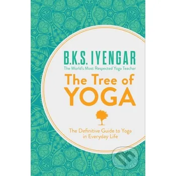 The Tree of Yoga - B.K.S. Iyengar HarperCollins
