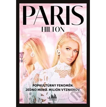 Kniha Paris Hilton - Paris Hilton Grada