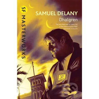 Dhalgren - Samuel R. Delany Gateway