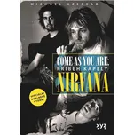 Come as you are: Příběh kapely Nirvana…