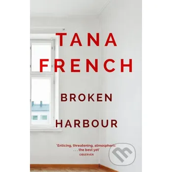 Broken Harbour - Tana French Hodder and Stoughton