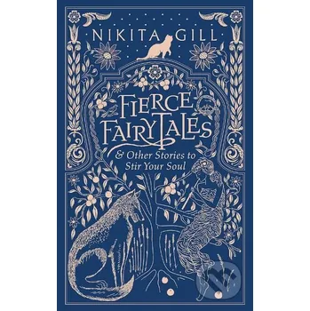 Beletrie pro dospělé Fierce Fairytales - Nikita Gill Trapeze