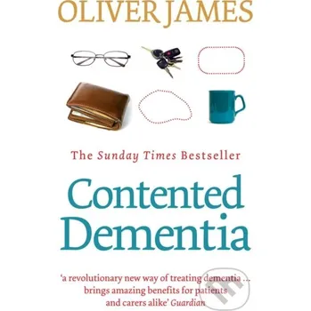 Contented Dementia - Oliver James Vermilion