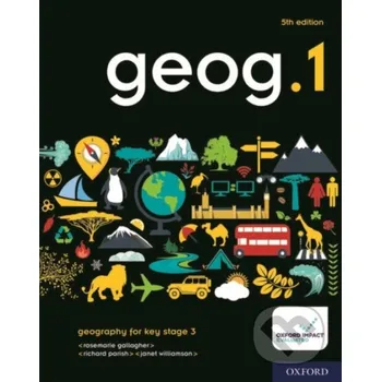 geog.1 Student Book - Janet Williamson, RoseMarie Gallagher, Richard Parish Oxford University Press