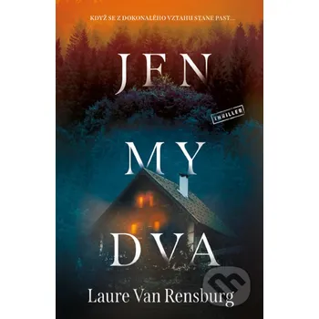 Kniha Jen my dva - Laure Van Rensburg Vendeta