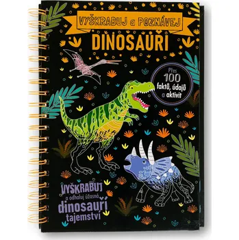 vyškrabávací obrázek Svojtka & Co. Vyškrabuj a poznávej dinosauři