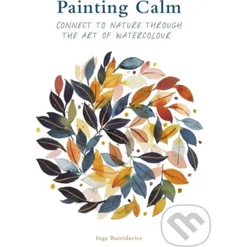 Painting Calm - Inga Buividavice